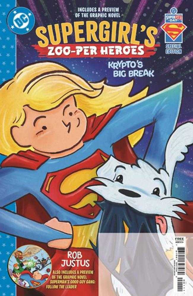 Superman Day 2026 Bundle Of 25 Supergirls Zoo Per Heroes Kryptos Big Break #1
