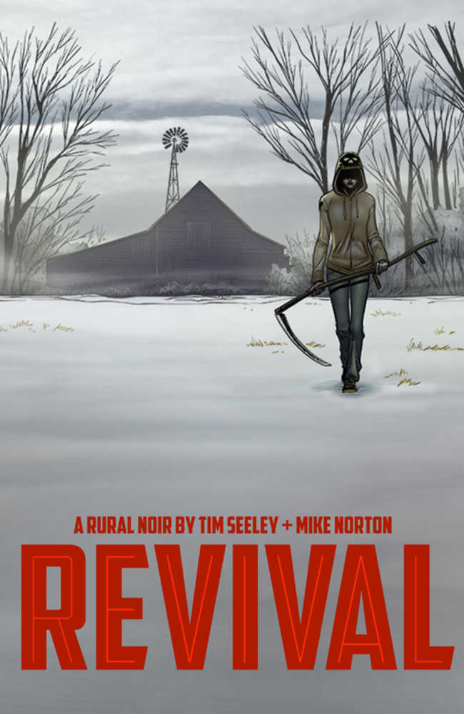 Revival TPB Volume 01 You`re Among Friends