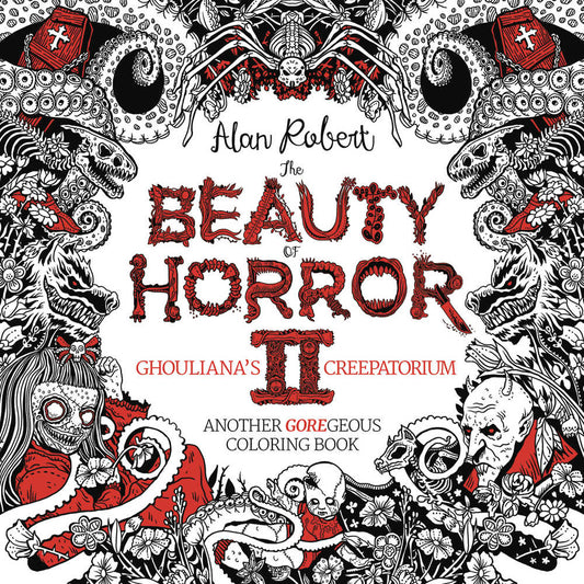 Beauty Of Horror Coloring Book Volume 02 Ghoulianas Creepatoriu