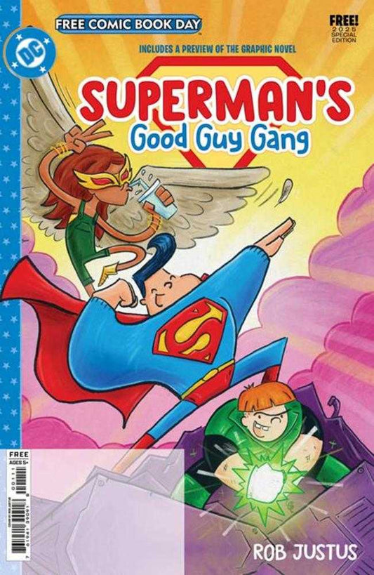 Free Comic Book Day 2025 - Bundle Of 25 - Supermans Good Guy Gang 2025 Free Comic Book Day Special Edition