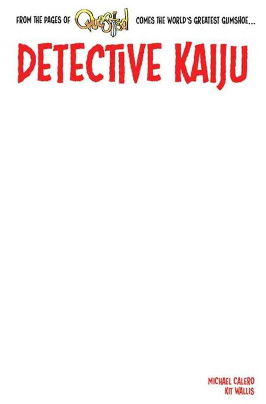 Detective Kaiju #1 (Of 4) Cover E Blank Sketch Variant (Limited 1000)