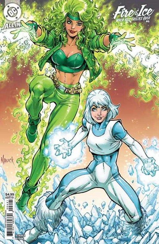 Fire & Ice When Hell Freezes Over #6 (Of 6) Cover B Todd Nauck Card Stock Variant