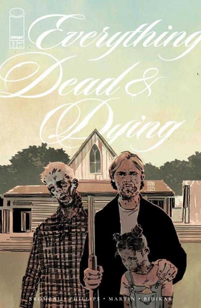 Everything Dead & Dying #2 (Of 5) Cover C 1 in 10 Dani Variant (Mature)