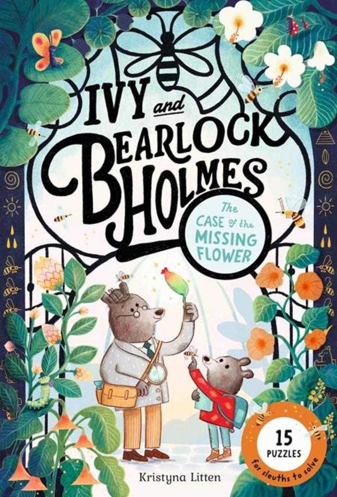 Ivy And Bearlock Holmes TPB Volume 01 Case Of The Missing Flower